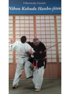 Nihon Kobudo Hanbo-jitsu I-II.