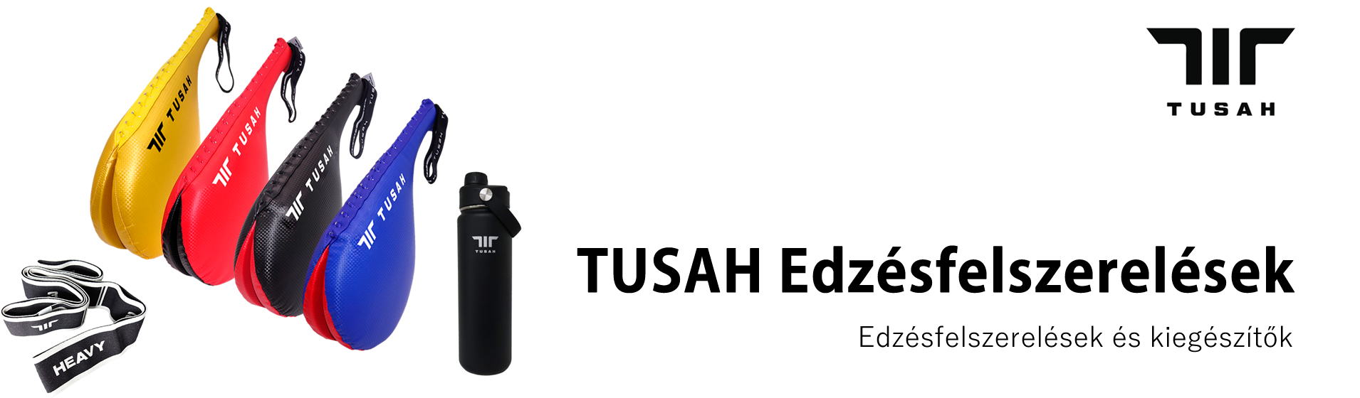 Tusah edzőfelszerelések