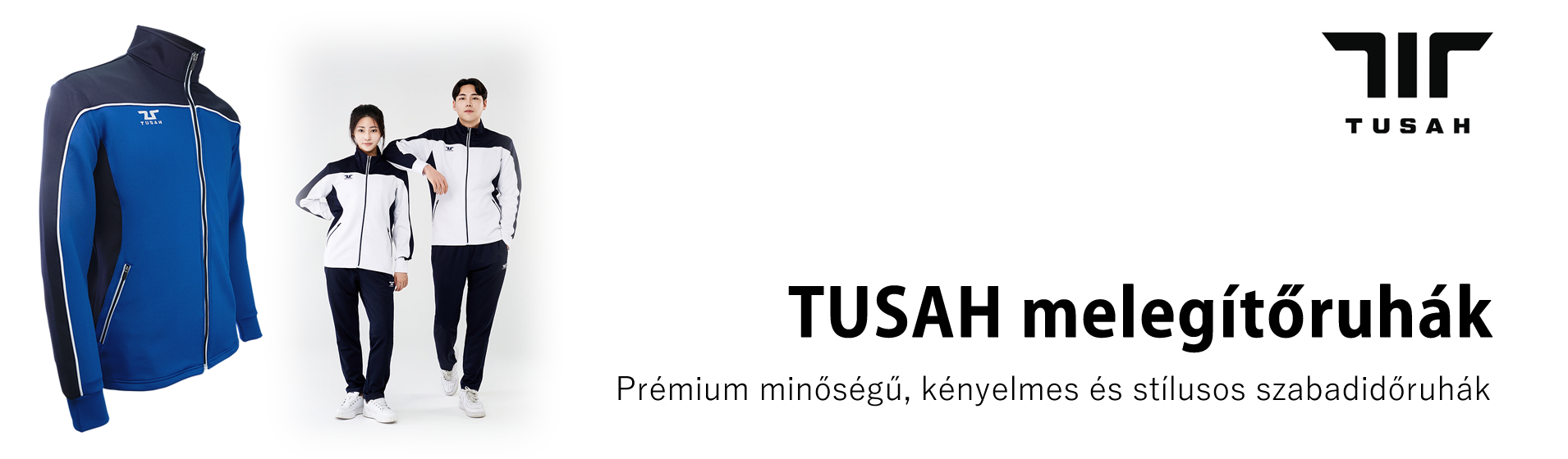 Tusah szabadidőruhák