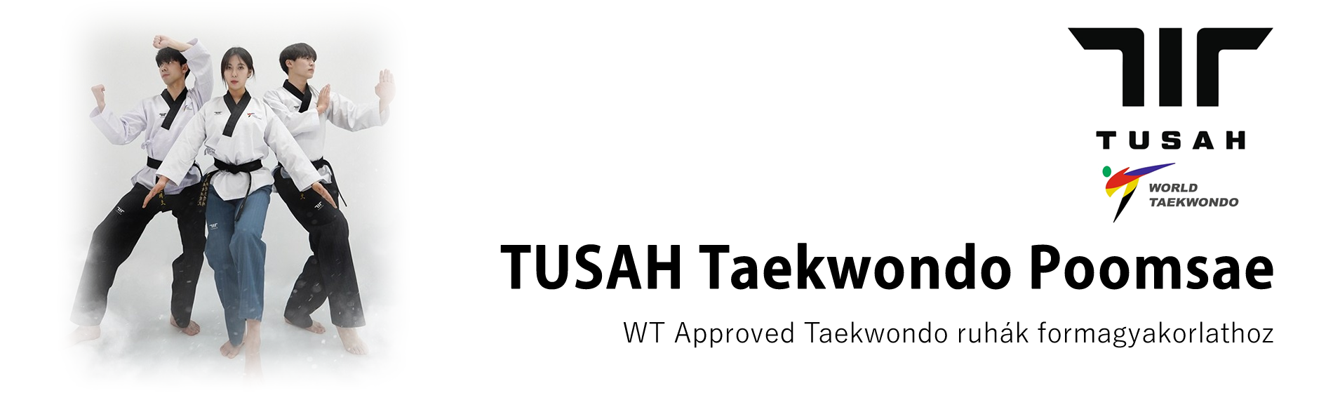 Tusah Poomsae ruhák